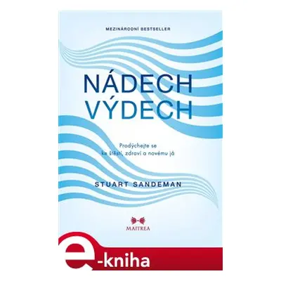 Nádech, výdech - Stuart Sandeman