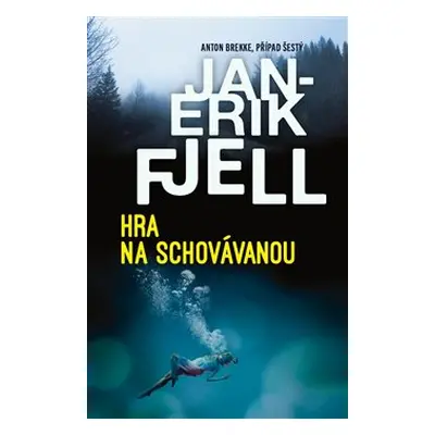 Hra na schovávanou - Jan-Erik Fjell