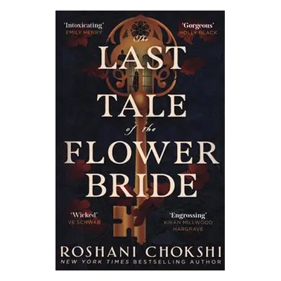 Last Tale of the Flower Bride - Roshani Chokshi