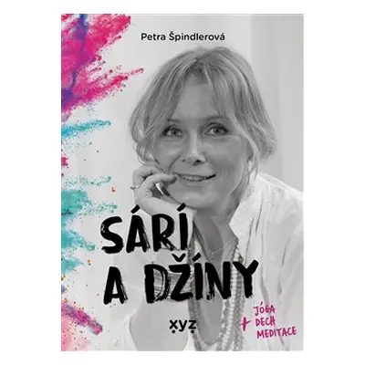 Sárí a džíny - Petra Špindlerová