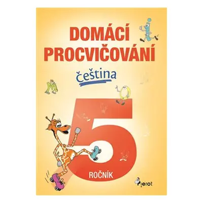 Domácí procvičování - Čeština 5. ročník - Petr Šulc