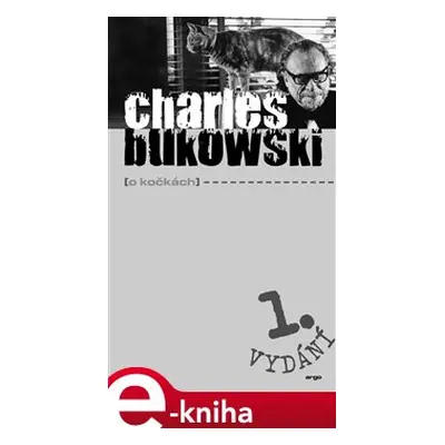 O kočkách - Charles Bukowski