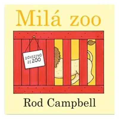 Milá Zoo - Rod Campbell