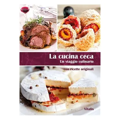 La cucina ceca - Harald Salfellner