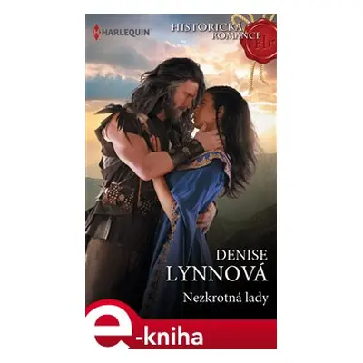 Nezkrotná lady - Denise Lynnová