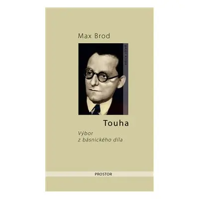 Touha - Max Brod