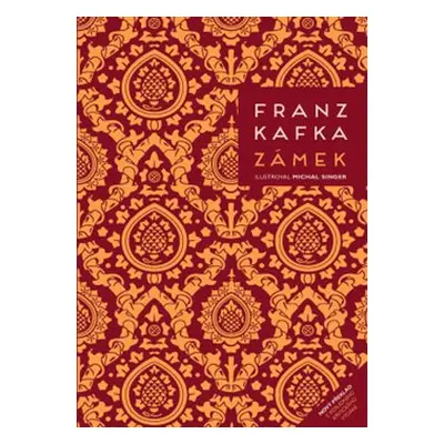 Zámek - Franz Kafka