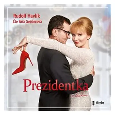 Prezidentka - Rudolf Havlík