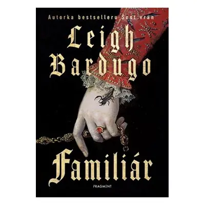 Familiár - Leigh Bardugo