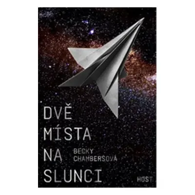 Dvě místa na slunci - Becky Chambersová