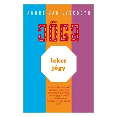 Lekce jógy - André Van Lysebeth