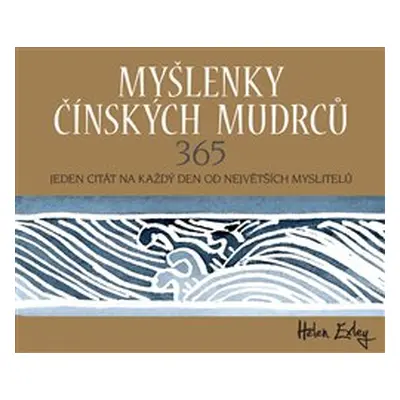 Myšlenky čínských mudrců - Helen Exley