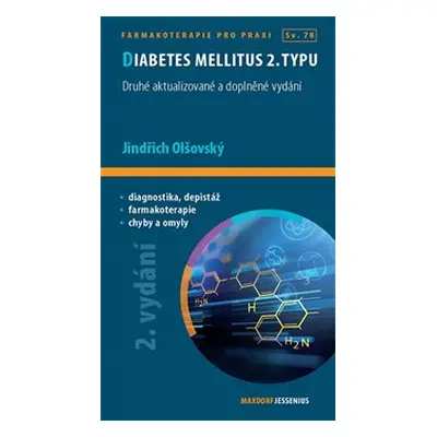 Diabetes mellitus 2. typu - Jindřich Olšovský