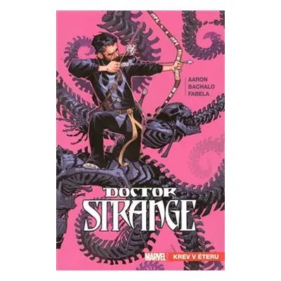 Doctor Strange 3: Krev v éteru - Jason Aaron