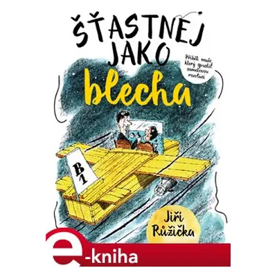 Šťastnej jako blecha - Jiří Růžička