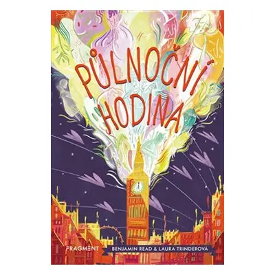 Půlnoční hodina - Laura Trinderová, Benjamin Read