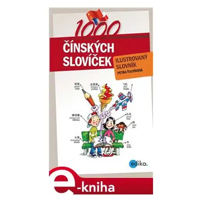 1000 čínských slovíček - Petra Ťulpíková