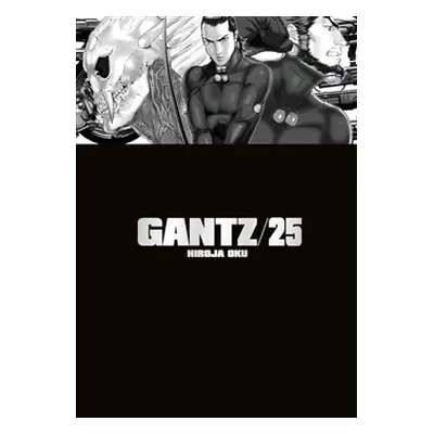 Gantz 25 - Hiroja Oku