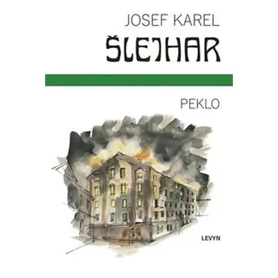 Peklo - Josef Karel Šlejhar