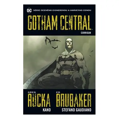 Gotham Central 4: Corrigan - Ed Brubaker, Greg Rucka