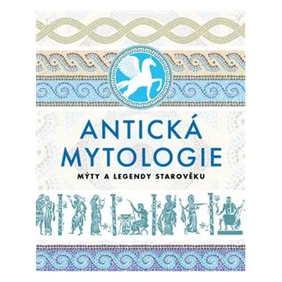 Antická mytologie - kol.