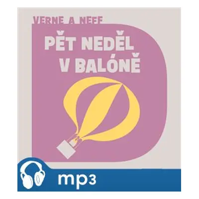 Pět neděl v balóně, mp3 - Jules Verne, Ondřej Neff