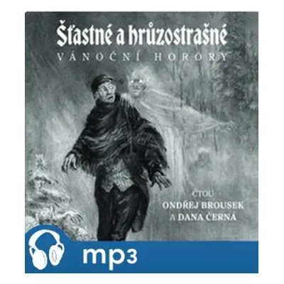 Šťastné a hrůzostrašné, mp3