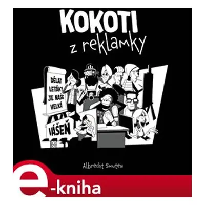 Kokoti z reklamky - Albrecht Smuten