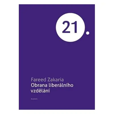 Obrana liberálního vzdělání - Fareed Zakaria