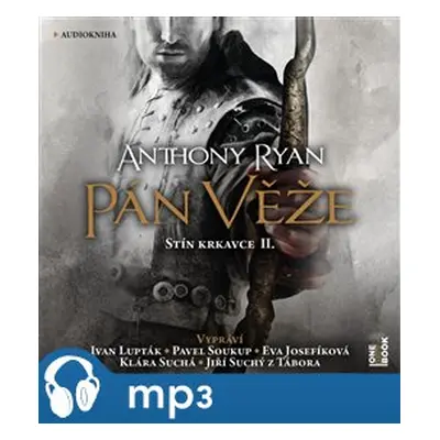 Pán věže, mp3 - Anthony Ryan