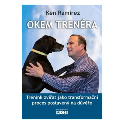 Okem trenéra - Ken Ramirez