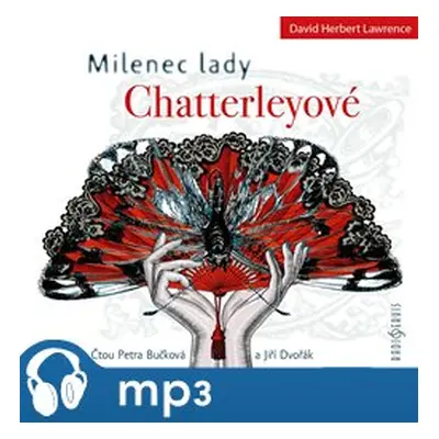 Milenec lady Chatterleyové, mp3 - David Herbert Lawrence