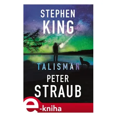 Talisman - Stephen King, Peter Straub