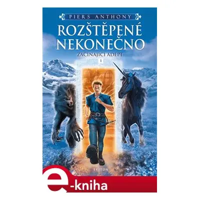 Rozštěpené nekonečno - Piers Anthony