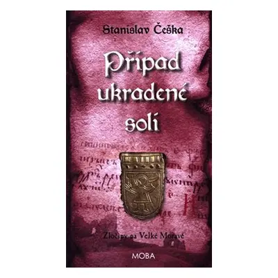 Případ ukradené soli - Stanislav Češka