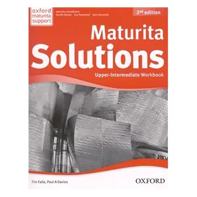 Maturita Solutions 2nd Edition Upper Intermediate Workbook - Tim Falla, Paul Davies