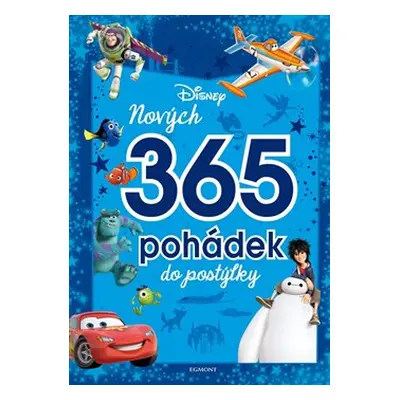 Disney Pixar - Nových 365 pohádek do postýlky - kol.