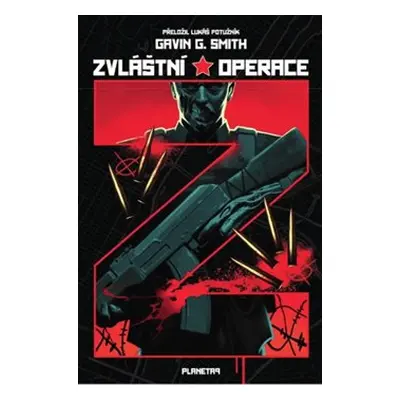 Zvláštní operace Z - Gavin G. Smith