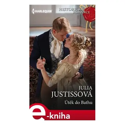 Útěk do Bathu - Julia Justissová