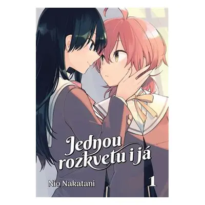 Jednou rozkvetu i já 1 - Nio Nakatani