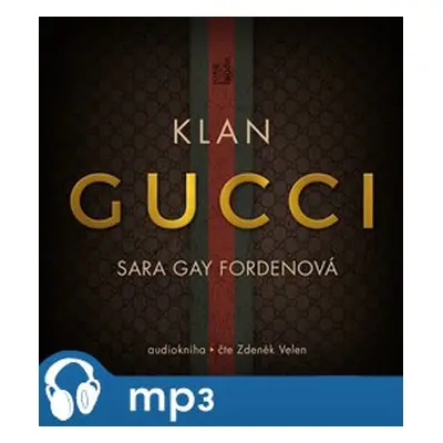 Klan Gucci, mp3 - Sara Gay Fordenová