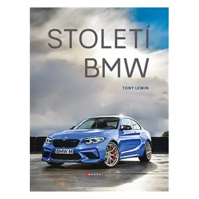 Století BMW - Tony Lewin