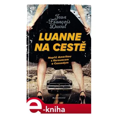 LuAnne na cestě - Jean-Francois Duval