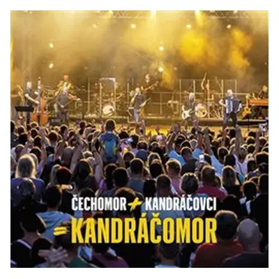 Čechomor & Kandráčovci: Kandráčomor: CD