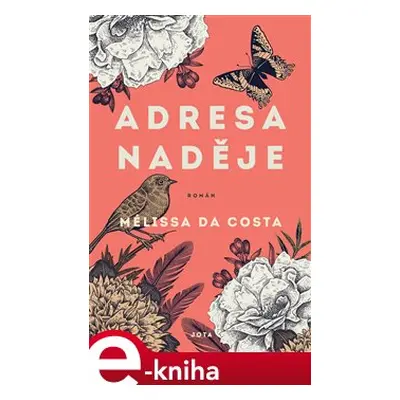 Adresa Naděje - Mélissa Da Costa