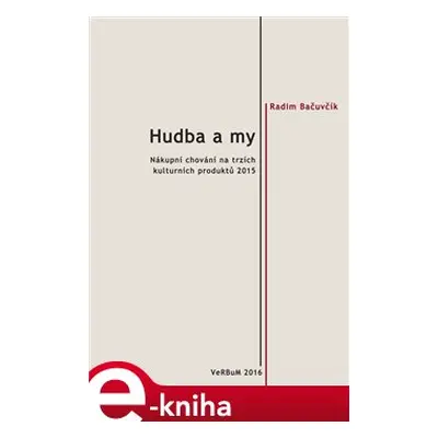 Hudba a my - Radim Bačuvčík