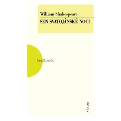 Sen svatojánské noci - William Shakespeare