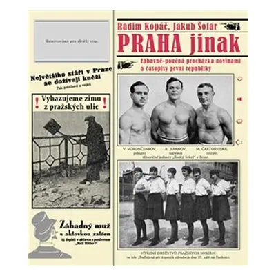 Praha jinak - Radim Kopáč, Jakub Šofar