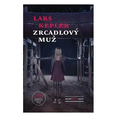 Zrcadlový muž - Lars Kepler