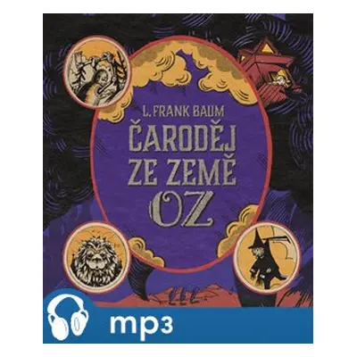 Čaroděj ze země Oz - Lyman Frank Baum